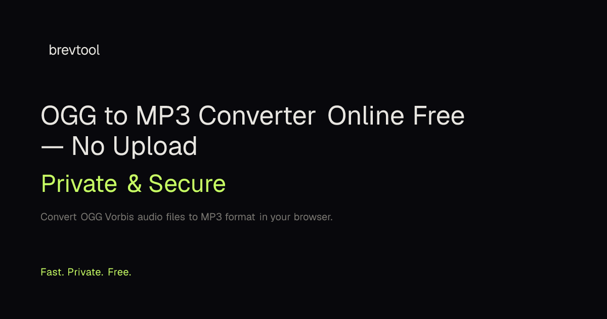 OGG to MP3 Converter Online Free — No Upload | brevtool
