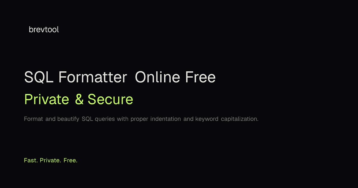 SQL Formatter Online Free | brevtool