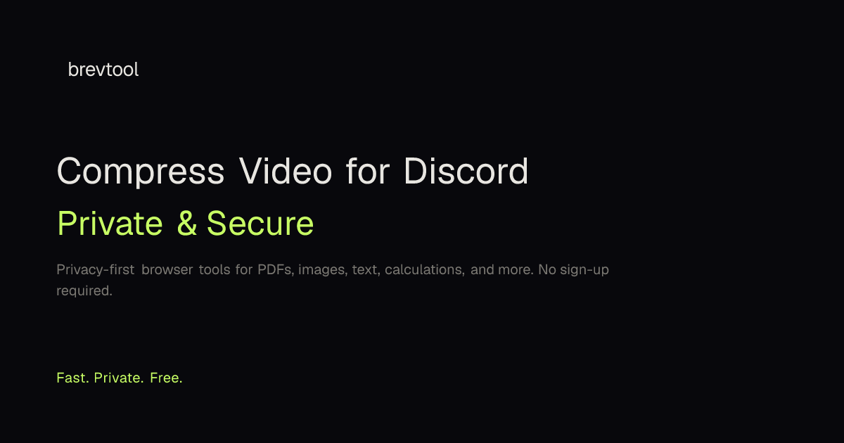 Compress Video for Discord — Free, Under 10MB/50MB | brevtool
